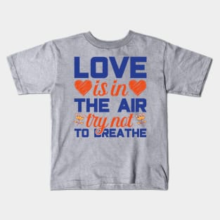 Love is in the air anti-valentine Kids T-Shirt